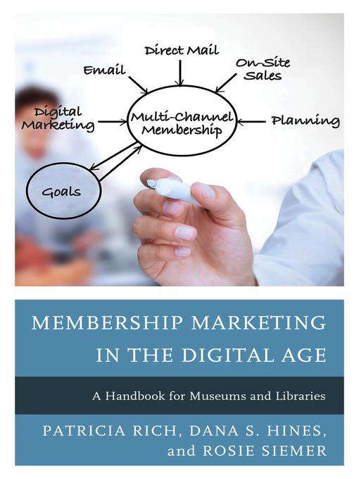 Title details for Membership Marketing in the Digital Age by Patricia Rich - Available